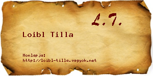 Loibl Tilla névjegykártya
